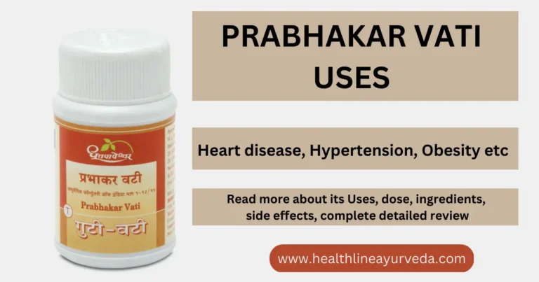 prabhakar vati uses