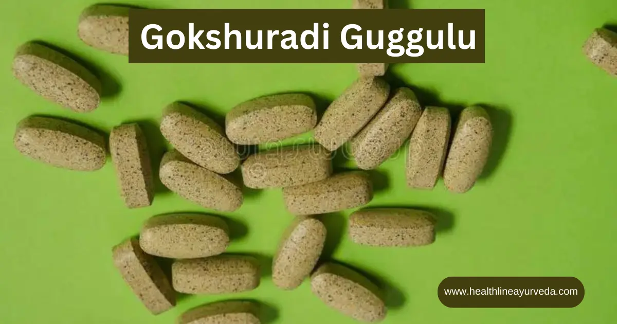 Gokshuradi guggulu uses, completed review and FAQ